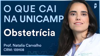 O que cai de Obstetrícia na UNICAMP  Aula para Residência Médica  Desmistificando a Banca [upl. by Ylebmik]