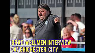 Brad Wellmen Interview  Chichester 21 Canvey Island 10th August 2024 [upl. by Anitsej]