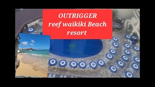 Hawaii OUTRIGGER REEF WAIKIKI BEACH RESORT very nice place to hangout with your family and friends [upl. by Billen]