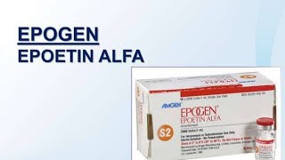 Therapeutic Use of Epogen Epoetin Alfa Erythropoiesis stimulating Agent [upl. by Jodie]