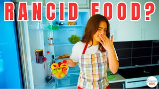 Why Do Foods Turn Rancid [upl. by Rezal]