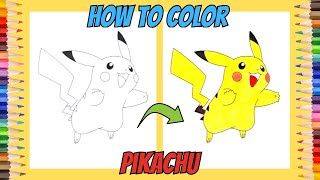 How to Color Pikachu  Pokémon  Easy Coloring for Kids [upl. by Balcer931]