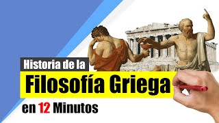 La FILOSOFÍA GRIEGA  Resumen  Los presocráticos los sofistas Sócrates Platón Aristóteles [upl. by Yecaj962]