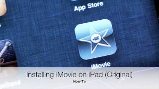 Installing iMovie on iPad 1 How To [upl. by Gladdy]