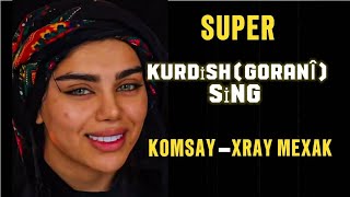 Instagram Kürtçe Goranî aranan şarkı KomsayXray Mexak aranan Kurdish musicگۆرانى کوردى [upl. by Swanhilda582]