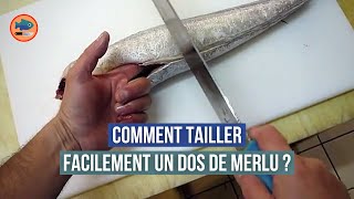 Comment tailler un dos de merlu [upl. by Atnwahs]