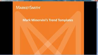 Mark Minervinis Trend Template in Marketsmith [upl. by Esilana900]