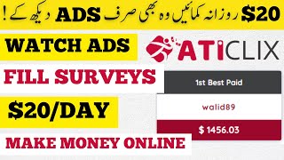 Earn 20 by Clicking Ads  Earn Money Online From Aticlix  Make Money Online 2022  AtiClix Earning [upl. by Aniretak272]