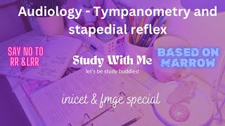 ENT  11 Audiology  Tympanometry and stapedial reflex  TAMIL [upl. by Paschasia]