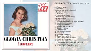 Gloria Christian  A come amore [upl. by Llehcor202]