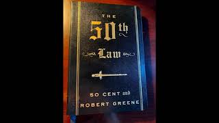 The 50th Law by Robert Greene amp Curtis quot50 Centquot Jackson Audiobook [upl. by Rebmac]