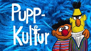 Puppkultur  Folge 2 Ernie amp Bert [upl. by Chelsea]