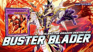 BUSTER BLADER DECK UPDATE ft BRANDED  Albaz The Dragon Destroyer Master Duel [upl. by Htevi]