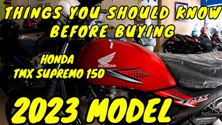 ISSUES  HONDA TMX SUPREMO 2023 MODEL  BAGO KA BUMILI PANOORIN MO MUNA TO  NO BIAS REVIEW [upl. by Aratak]