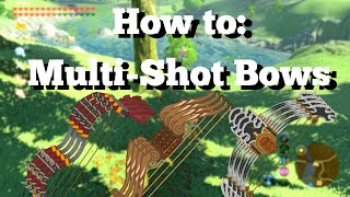 How to Get MULTISHOT BOWS EASILY in BOTW [upl. by Yenahs120]