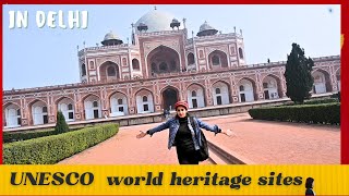 lets explore National UNESCO listed sites in Delhi  Crazyycouple [upl. by Modesty631]