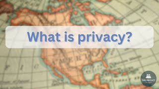 What is privacy  CIPPUS Certification [upl. by Ikceb]