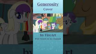 Generosity  Mlp Cover shorts cover Mylittlepony [upl. by Jaymie282]