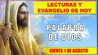 LECTURAS Y EVANGELIO DE HOY JUEVES 1 de AGOSTO 2024  PALABRA DE DIOS Para hoy Buen Pastor Radio [upl. by Neerahs779]