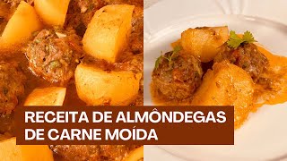 RECEITA DE ALMÔNDEGAS DE CARNE MOÍDA [upl. by Camellia]