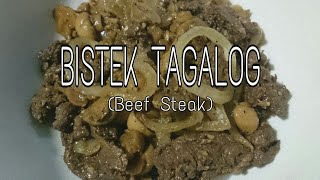 Bistek tagalog  Beefsteak  Filipino Beefsteak recipe [upl. by Cinimmod]