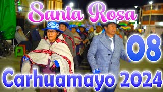 🔵Fiesta en Honor a Santa Rosa de Carhuamayo 2024 𝗦𝗘𝗣𝗧𝗜𝗠𝗢 𝗔𝗣𝗨  FAM Sucuytana Córdova  DvD 08 [upl. by Roma]