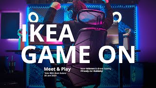 IKEA Game On Meet amp Play bareng Ffroody dan Nabbsky [upl. by Safir631]