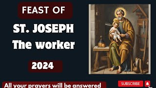 Feast of Saint Joseph the Worker 2024  Saint Joseph the Worker Memorial 🙏🏾Prayer to Saint Joseph [upl. by Kacerek]