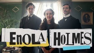 Enola Holmes Fan Made Trailer [upl. by Dayiz]