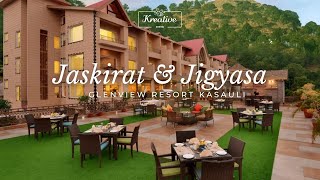 Glenview Resort  Kasauli  JASKIRAT amp JIGYASA  Destination Wedding  Kreative Events [upl. by Yc]