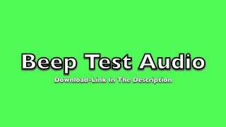 Full Beep Test Audio Track [upl. by Bravin332]