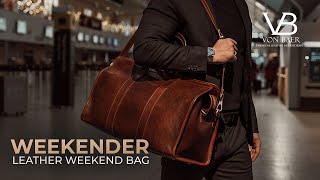 Mens Leather Weekend Bag quotWeekenderquot — Large Duffle Travel Bag by Von Baer Overview [upl. by Varden]