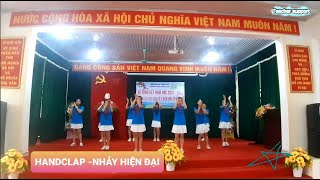 Handclap Flashmob  Nhảy hiện đại sôi động  HandclapExciting dance group [upl. by Notreb]