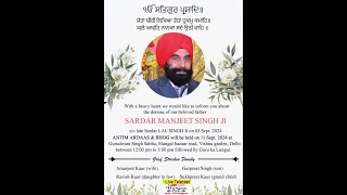 Live  Antim Ardas Of Sardar Manjeet Singh Ji  GSGSS Mnagal Bazaar Vishnu Garden [upl. by Ayocal]