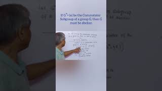 If Commutator subgroup contains only Identity element then the group must be abelian [upl. by Richart]