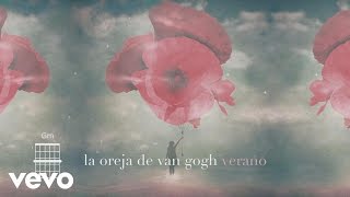 La Oreja de Van Gogh  Verano Lyric Video [upl. by Annaesor632]