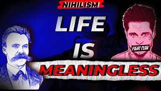 What is Nihilism Explained in Hindi  Feat Tyler Durden x Friedrich Nietzsche [upl. by Mairym791]