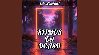 RITMOS del OCASO [upl. by Idden]