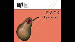 EWok  Supersound Stimulator Remix HD [upl. by Laflam]