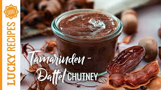 Chutney aus Tamarinde und Dattel  Perfekte Sauce für Burger Pani Puris amp Co  Indische Rezepte [upl. by Atilrac]