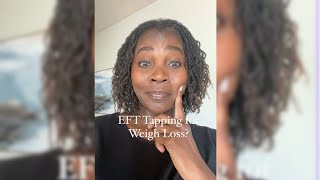 EFT Tapping For Weight Loss [upl. by Samid]