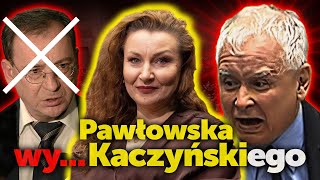 Pawłowska wyKaczyńskiego Zdradziła Lewicę potem Gowina a teraz Kaczyńskiego Monika Pawłowska [upl. by Kevyn]