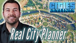 A Professional City Planner Builds His Ideal City in Cities Skylines • Professionals Play [upl. by Maxi]