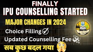 Finally 🤩 GGSIPU  IPU Counselling Started  Choice Filling Scheduled  Major Changes in 2024 [upl. by Rotman121]