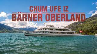 Ufe iz Bärner Oberland  Schifffahrt Thunersee [upl. by Basile]