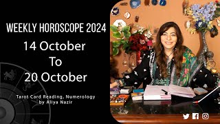 Weekly Horoscope 2024  14 October 20 October  Ye Hafta Kaisa rahe ga [upl. by Isman]