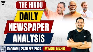 24 February The Hindu Analysis  The Hindu Newspaper Today  Current Affairs With Manu Sir  CLAT [upl. by Ethel]