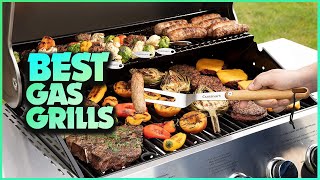 Best Gas Grills for Delicious BBQ Meals The Ultimate Grilling Experience [upl. by Noelc]