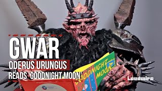 GWARs Oderus Urungus Reads Goodnight Moon Censored Version [upl. by Akcira721]