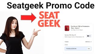 How to Seatgeek Promo Codes  TOP Discount Codes [upl. by Eno61]